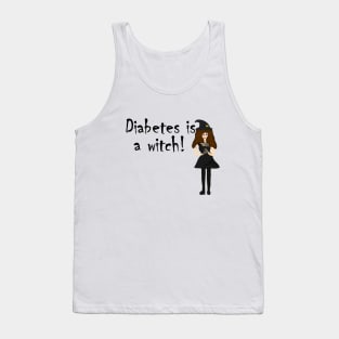 Diabetes is a Witch! Tank Top